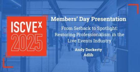 ISCVE - ISCVEx 2025 Members' Day Presentation - Andy Dockerty Adlib - Web News - Image (600 x 300 px)