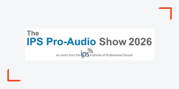 ISCVE - The IPS Pro-Audio Show 2026 Returns to London This October - Web - (600x300px)