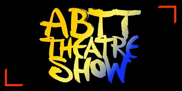 ABTT Theatre Show 600x300 Image 2022