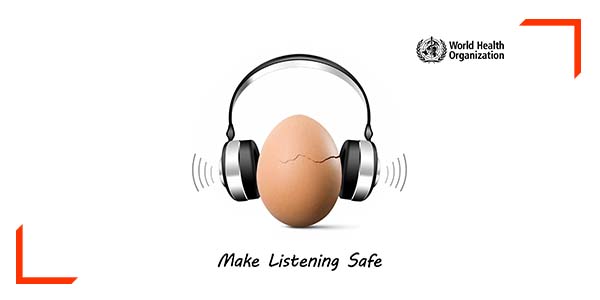 ISCVE WHO Make Listening Safe 600x300 Image 2021