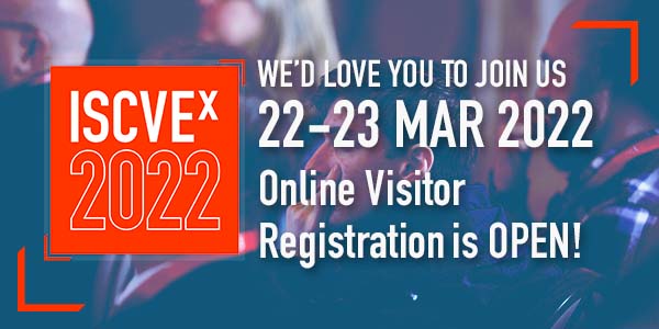 ISCVEx 2022 Visitor Registration is Open 600x300 Image 2021
